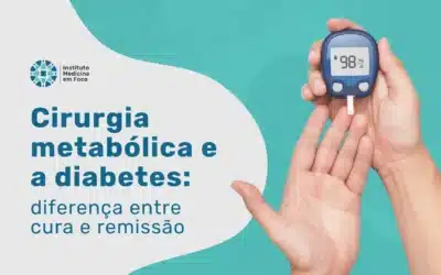 Cirurgia metabólica cura o diabetes? Entenda