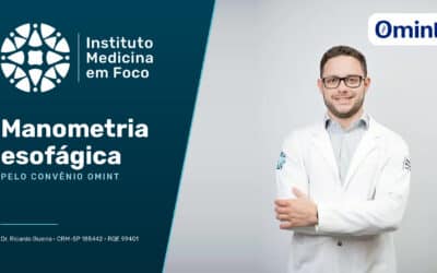 Manometria Esofágica pelo convênio Omint em São Paulo · Equipe Dr. Rodrigo Barbosa