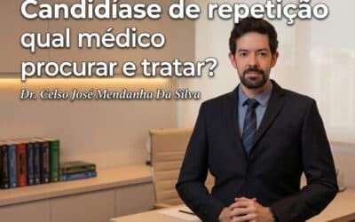 Candidíase de repetição: qual médico procurar e tratar de vez?