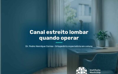Home 7 Canal estreito lombar quando operar