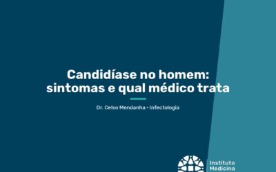 Home 6 Candidíase no homem: sintomas e qual médico trata | São Paulo