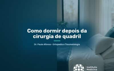 Home 6 Como dormir depois da cirurgia de quadril