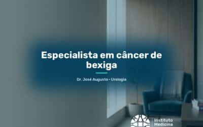 Especialista em câncer de bexiga
