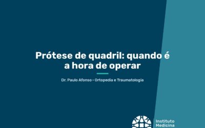 Home 6 Prótese de quadril: quando é a hora de operar