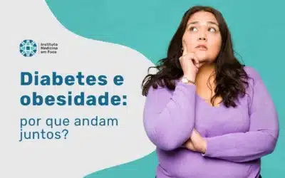 Home 2 Diabetes e obesidade: por que andam juntos