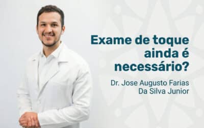 Home 7 Exame de toque ainda é necessário?