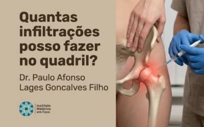 Home 8 Quantas infiltrações posso fazer no quadril?
