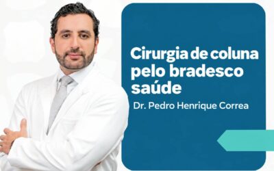 Cirurgia de coluna pelo bradesco saúde | São Paulo