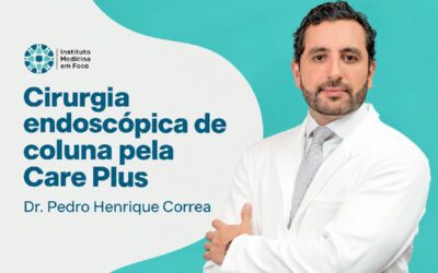 Cirurgia endoscópica de coluna pela Care Plus