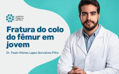 Fratura do colo do fêmur em jovem: cirurgia urgente