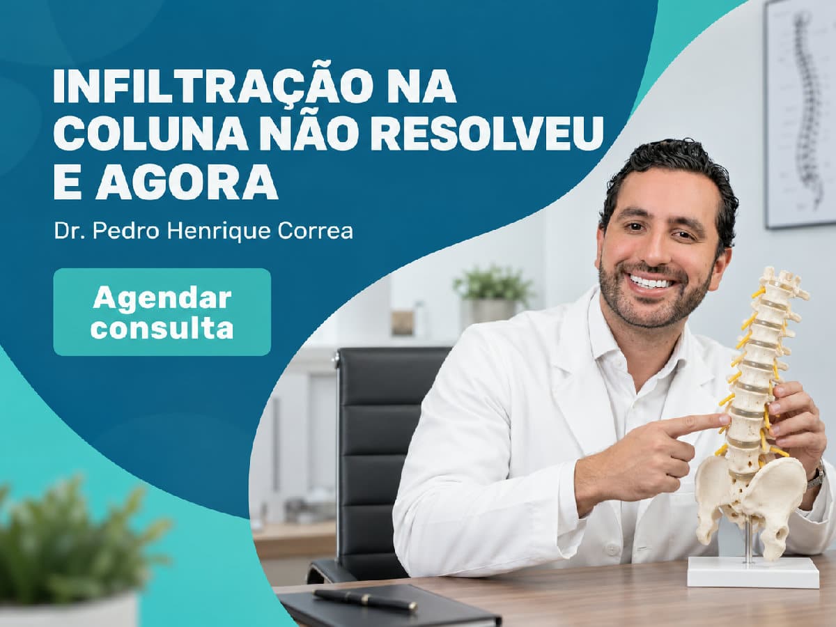 Infiltração na coluna não resolveu: e agora 4 Dr. Pedro Henrique Correa em atendimento clínico — infiltração na coluna não resolveu: e agora